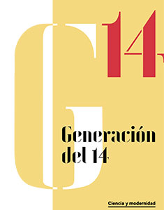 Generación del 14. Ciencia y modernidad